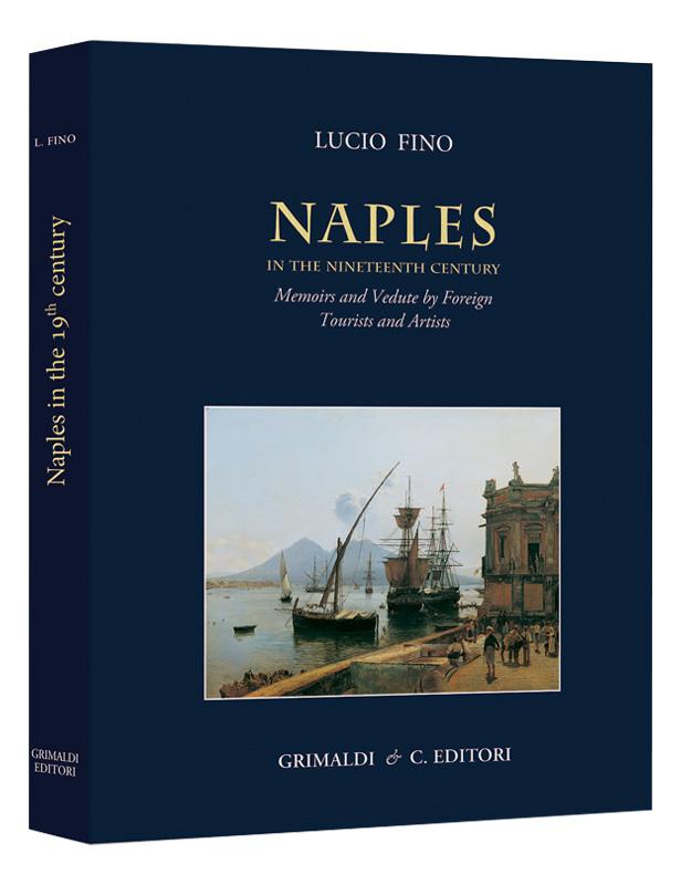 NAPLES in the Nineteenth century librium side libro 1830 pdf 