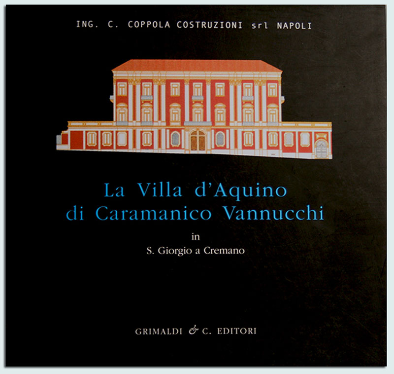La Villa dAquino di Caramanico Vannucchi  in S Giorgio a Cremano antiquaria traduzione antiquarie libreria la 