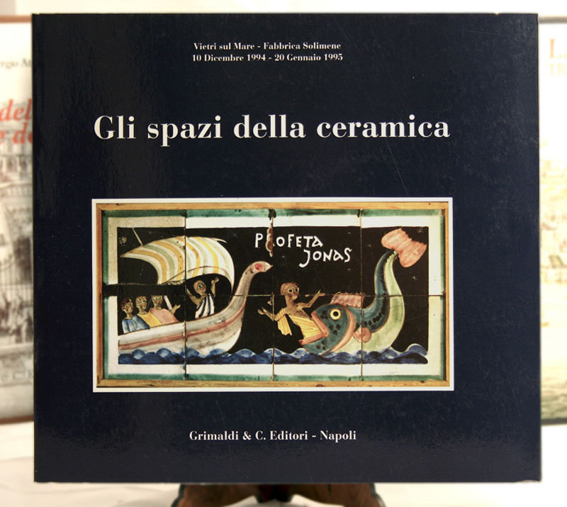Gli Spazi della Ceramica vietrese - CatalogoMostra Presentazione di G Zampino il libri libri antiquaria su 