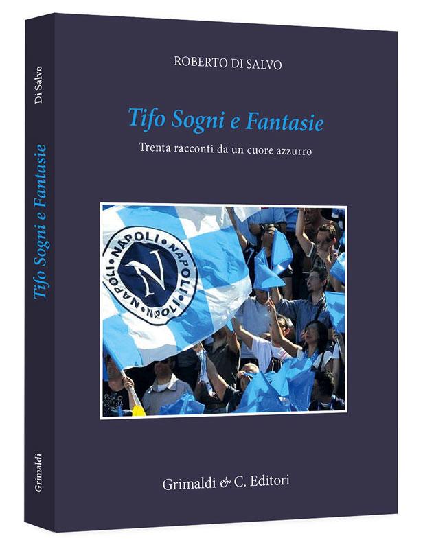 Tifo Sogni e Fantasie