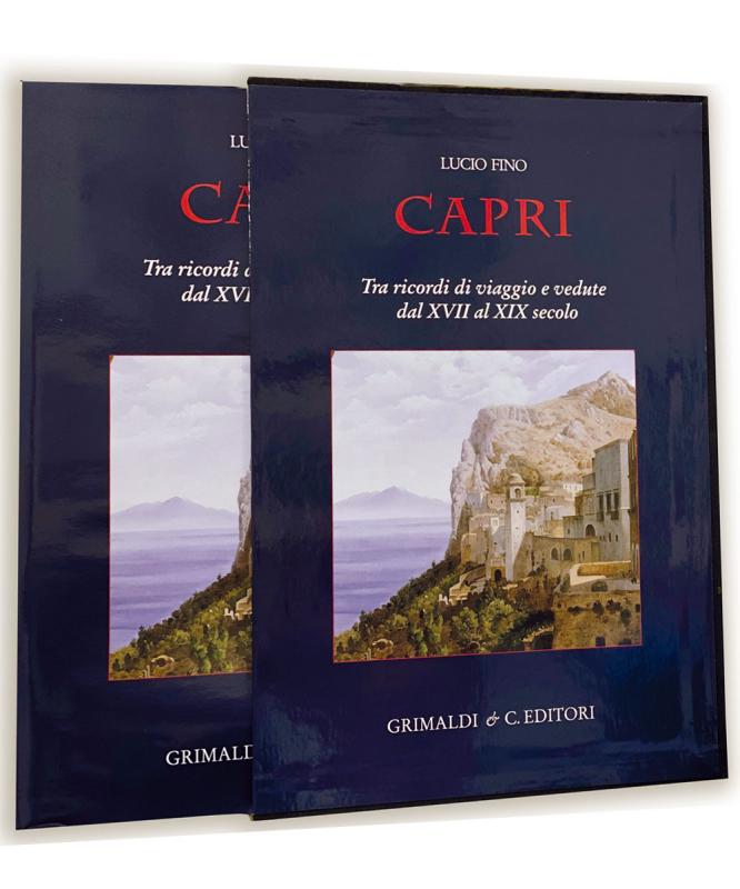 CAPRI Tra ricordi di viaggi e vedute dal XVII al XIX secolo