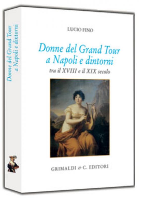 Donne del Grand Tour a Napoli e dintorni